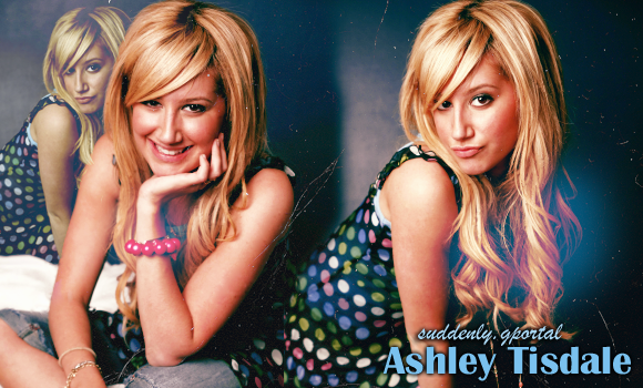 MISS TISDALE [mindent Ashley Tisdalerl - SUDDENLY